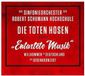 Das Sinfonieorchester der Robert Schumann Schule & Die Toten Hosen - Entartete Musik-willkommen In Deutschland