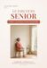 Le parcours senior: L'intégrale · Tome 1 — La chaise, le mur, l'équilibre. Volumes 1 et 2, le parcours d'un an, l'index des 132 exercices. Collection CENTRE