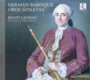 Outhere Ricercar Benoît Laurent, Lingua Francaca - German Baroque Oboe Sonatas (CD)