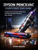 DYSON PENCILVAC FLUFFYCONES
