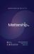 Mattership: Legacy Scribes Press Mattership: Making Donors Feel They Matter Paperback