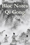 Bloc Notes Qi Gong