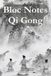 Bloc Notes Qi Gong