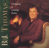 Bertus Distributie B.J. Thomas Christmas Is Coming Home