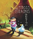 Les Editions Flammarion Les trois grains de riz