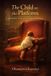 The Child on the Platform: A Prophetic Vision of Unrevoked Inheritance Paperback