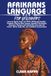 AFRIKAANS LANGUAGE FOR BEGINNERS: Learn to Speak, Read, and Write Afrikaans Quickly – Complete Step-by-Step Lessons, Essential Vocabulary, Grammar, ... Work, Daily Life, and Confident Conversation