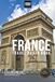 France Travel Photo Book: A Coffee Table Book of France’s Most Beautiful Scenic Views, Iconic Landmarks, Historic Sites, and Travel Destinations
