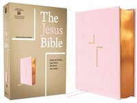 Zondervan The Jesus Bible, ESV Edition, Leathersoft Over Board, Pink