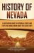 History Captivating History History of Nevada