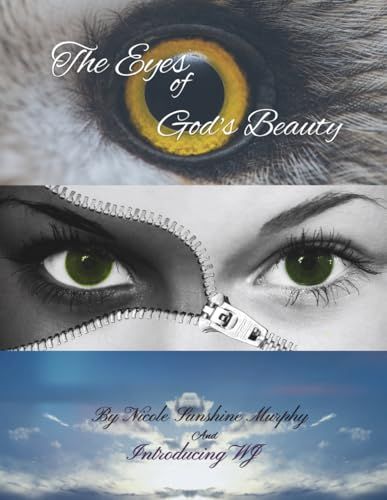 The Eyes of God's Beauty