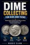 Dime Libri GmbH Dime Collecting for Kids and Teens