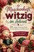 Maschenhaft witzig im Advent - Geschenkbuch für Strickerinnen und Häklerinnen
