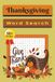 Gratitude and Gathering: Thanksgiving Word Search Puzzle