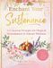 Enchant Your Sustenance: 111 Journal Prompts for Magical Nourishment & Vibrant Wellness