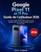 Google Pixel 11 et 11 Pro Guide de l'utilisateur 2026