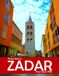 Zadar, Croatia: A Visual Journey Through Stunning Landmarks, Travel and Nature lovers.