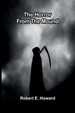 The Libri GmbH The Horror from the Mound