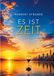 Es Books on Demand GmbH Es ist Zeit: Ein naturphilosophischer Blick auf Zeit Paperback 160 pagina's