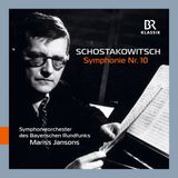 Symphonie Br-Klassik Shostakovich: Symphony No.10 (CD)