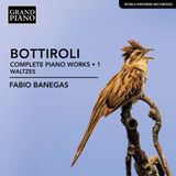 Outhere Bottiroli: Complete Piano Music 1: Waltzes (CD)