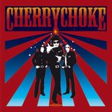 Cherry Choke - Cherry Choke (CD)