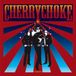 Cherry Choke - Cherry Choke (CD)