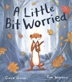 A Little Tiger Press A Little Bit Worried Paperback