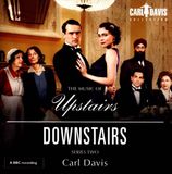 Carl Davis Collection Chamber Orchestra Of London - The Music Of Upstairs Downstairs Series Two