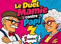 Le Duel Mamie contre Papi