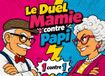 Le Duel Mamie contre Papi