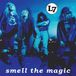 Smell L7 - Smell The Magic (LP)