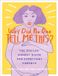 Why Running Press Adult Why Did No One Tell Me This The Doulas' Honest Guide for Expectant Parents