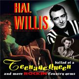 Ballad Hal Willis - Ballad Of A Teenage Queen (CD)