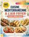 Livre de Recettes Méditerranéennes à l'Air Fryer pour Débutants