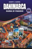 DANIMARCA Guida di viaggio 2026