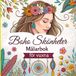 Boho Skönheter Målarbok för vuxna: Lugna kreativa porträtt av vackra bohemiska kvinnor