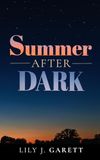 Summer After Dark