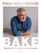 BAKE: My Best Ever Recipes for the Classics