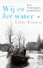 Wij en het water (Hardback)