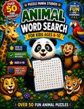 Animal Word Search: For Kids Ages 6-10