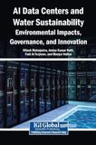 AI Data Centers and Water Sustainability: Environmental Impacts, Governance, and Innovation