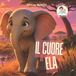 Il I Racconti Di Ale E Tommy - Il cuore di Ela