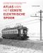 Bol Atlas van het eerste elektrische spoor