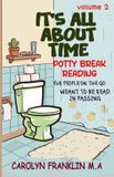 Volume Libri GmbH Potty Break Reading: For People on the Go: Meant to Be Read in Passing- Volume 2