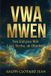 Vwa Libri GmbH Vwa Mwen Paperback