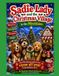 Sadie Lady and The Christmas Village in the Mountains