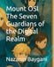 Mount OSI The Seven Guardians of the Digital Realm