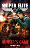 Hunter's Rebellion Publishing Ltd. Hunter's Game: A Sniper Elite Worlds Novel Paperback