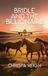 Bridle Libri GmbH Bridle and the Billionaire: A Small Town, Friends to Lovers, Billionaire, and Suspense Romance Paperback